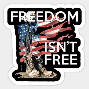 Freedom Isn't Free Sticker